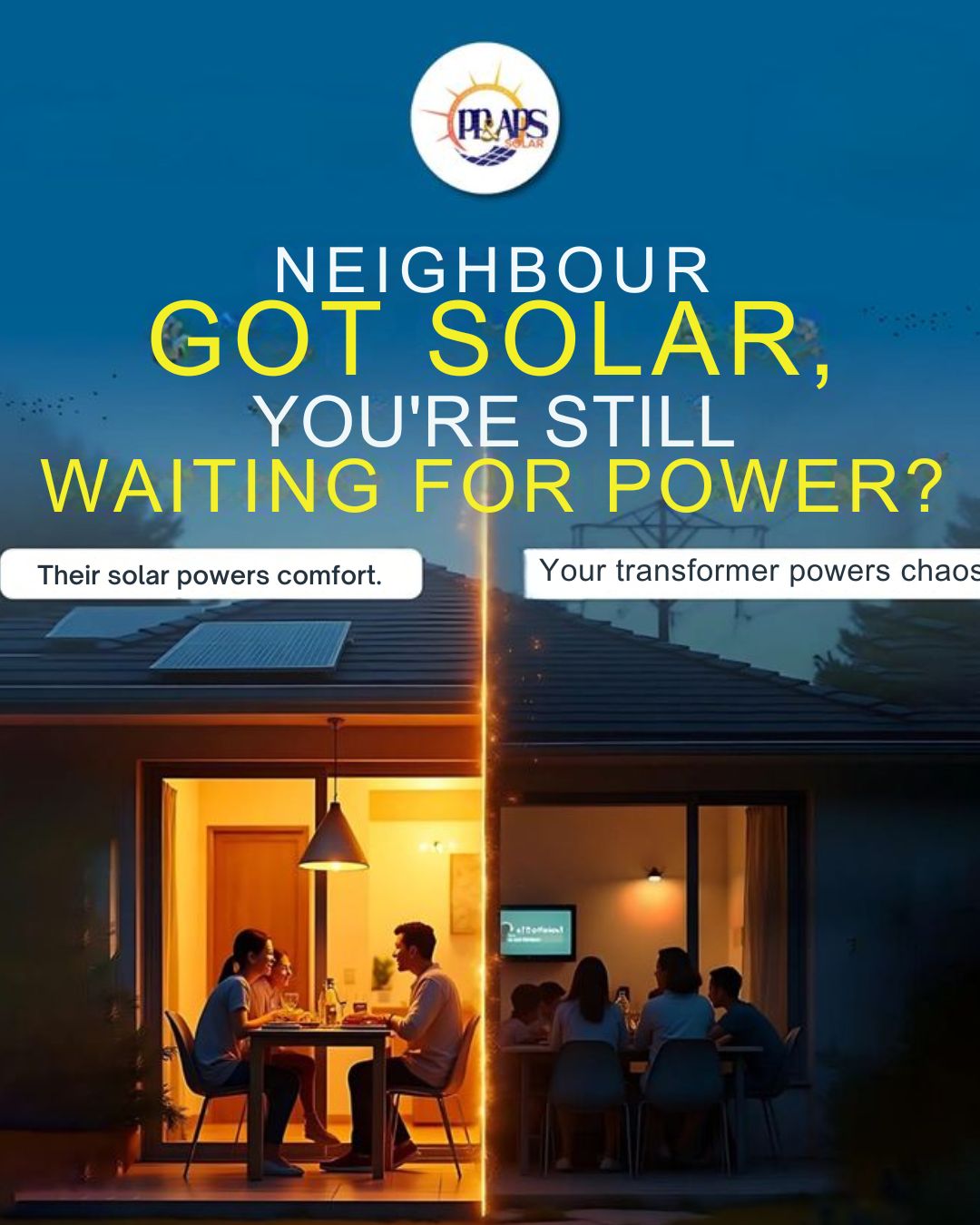 Neighbour Got Solar, You're Still Waiting for Power? Why Solar Energy Is the Smart Choice for Modern Homes